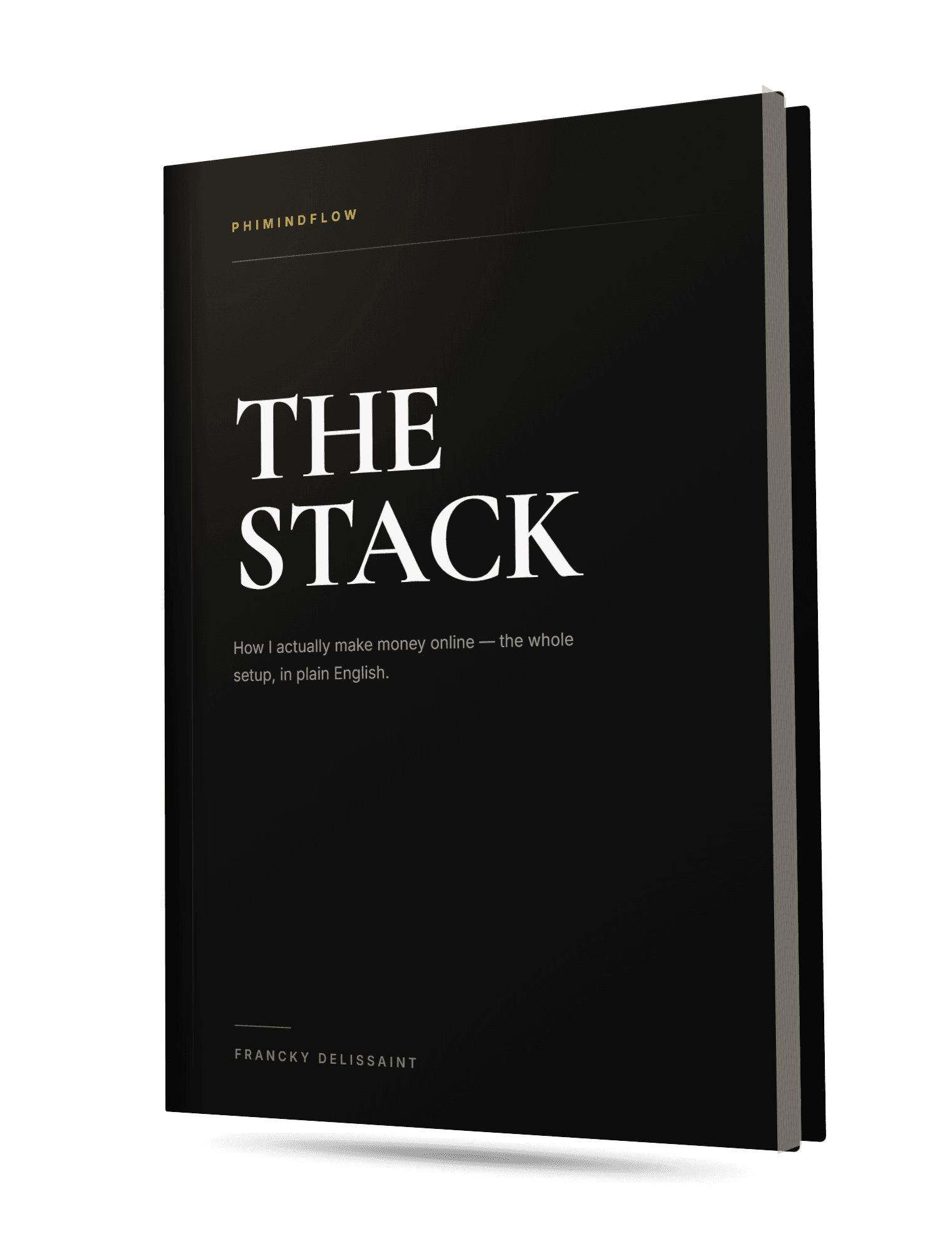 THE STACK — the free book by Francky Delissaint